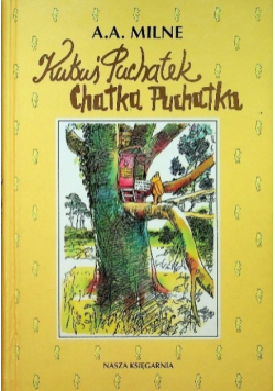 Kubuś Puchatek / Chatka Puchatka