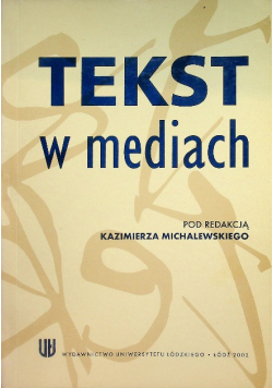 Tekst w mediach