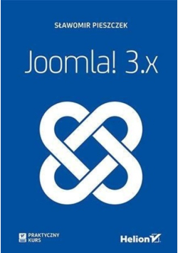 Joomla 3 . x . Praktyczny kurs
