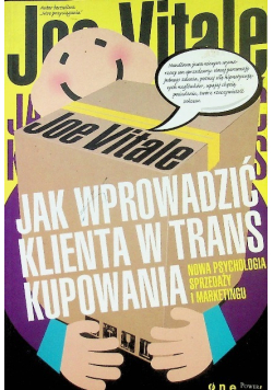 Jak wprowadzić klienta w trans kupowania