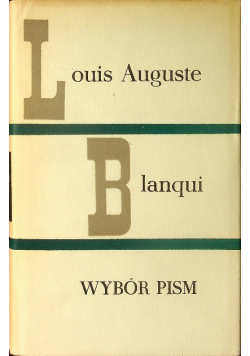 Louis Auguste Blanqui Wybór pism
