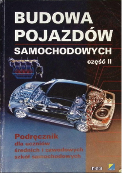Budowa pojazdów samochodowych Podręcznik Część 2