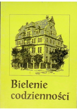 Bielenie codzienności