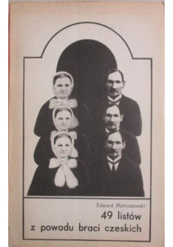 49 listów z powodu braci czeskich