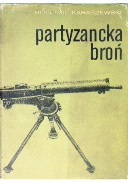 Partyzancka broń