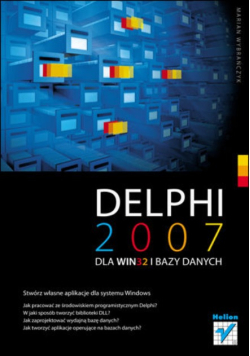 Delphi 2007 dla WIN32 i bazy danych