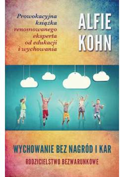 Wychowanie bez nagród i kar