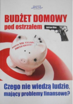 Budżet domowy pod ostrzałem