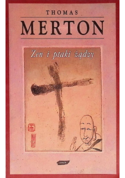 Zen i ptaki żądzy