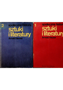 Społeczna historia sztuki i literatury Tom 1 i 2