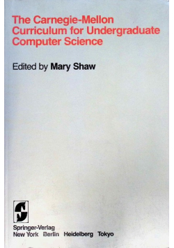 The Carnegie-Mellon Curriculum for Undergraduate Computer Science