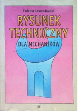Rysunek techniczny dla mechaników