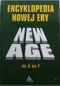 Encyklopedia nowej ery. New age