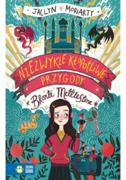 Niezwykle kłopotliwe przygody Bronte Mettlestone
