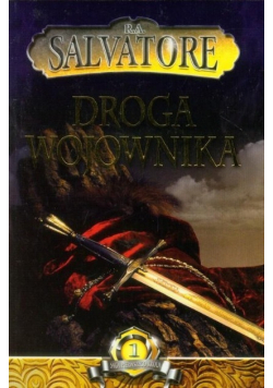 Droga wojownika Sag pierwszego króla Księga 1