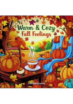Warm & Cozy Fall Feelings