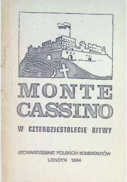 Monte Cassino W czterdziestolecie bitwy