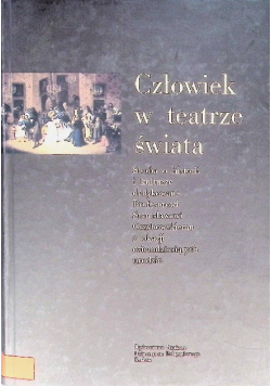 Człowiek w teatrze świata