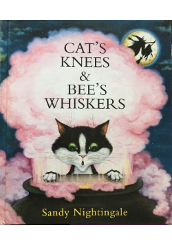 Cat's Knees & Bee's Whiskers