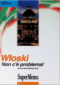 Włoski Non C E Problema