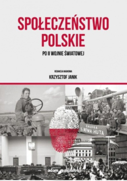 Społeczeństwo polskie po II wojnie światowej