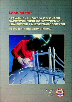 Spawanie łukowe w osłonach gazowych według wytycznych krajowych i międzynarodowych
