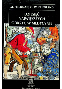 Dziesięć największych odkryć w medycynie