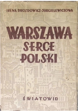 Warszawa serce Polski 1948 r.