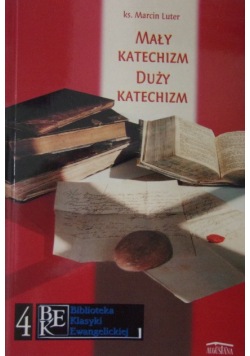Mały katechizm duży katechizm