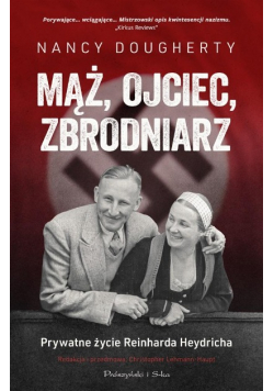 Mąż, ojciec, zbrodniarz