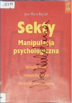 Sekty Manipulacja psychologiczna