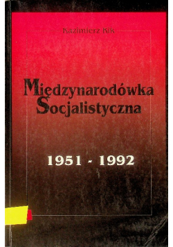 Międzynarodówka Socjalistyczna 1951 - 1992