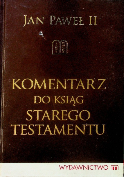 Komentarz do ksiąg Starego Testamentu