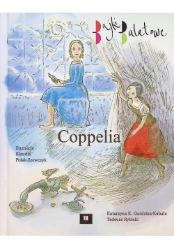 Bajki baletowe Coppelia