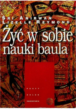 Żyć w sobie nauki baula