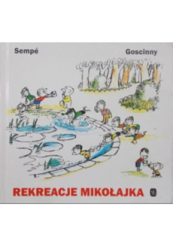 Rekreacje Mikołajka