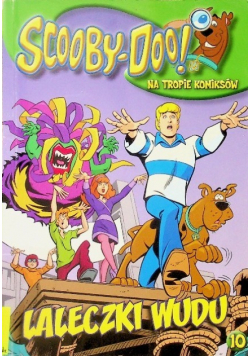 Scooby - Doo Na tropie komiksów Tom 10 Laleczki wudu