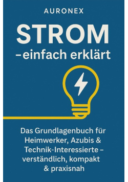 Strom – einfach erklärt