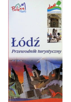 Łódź Przewodnik turystyczny