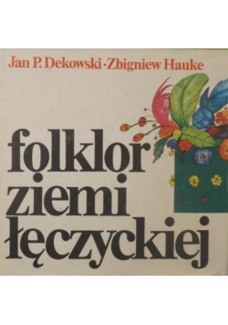 Folklor Ziemi Łęczyckiej