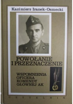 Powołanie i przeznaczenie