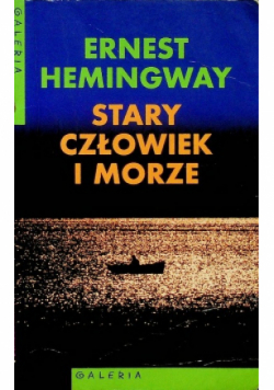 Stary człowiek i morze
