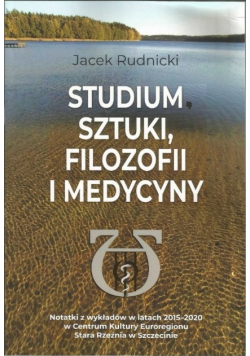 Studium sztuki filozofii i medycyny