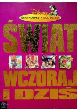 Świat wczoraj i dziś