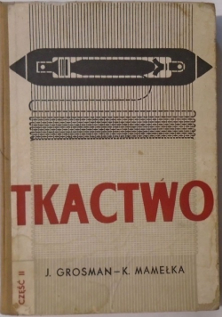 Tkactwo Część II