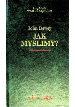 Jak myślimy ?