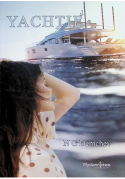 Yachtie. Nie ufaj rozsądkowi