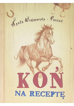 Koń na receptę