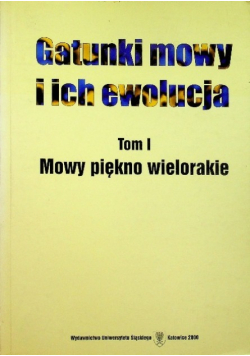 Gatunki mowy i ich ewolucja Tom I