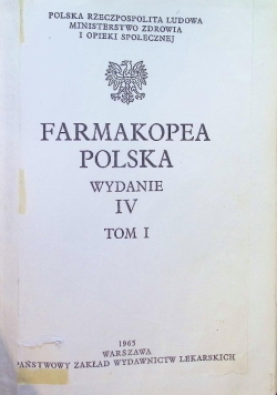 Farmakopea Polska Część IV Tom I